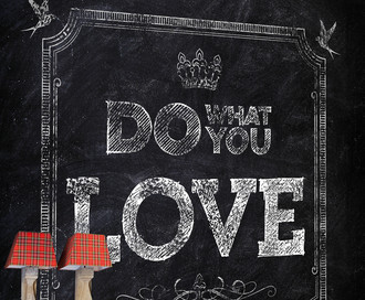 Обои Do What You Love